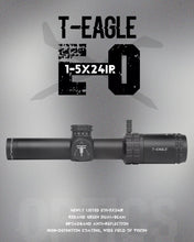 Load image into Gallery viewer, T - Eagle EO 1 - 5X24 IR Tactical Optic Sight - True Vision Tactical - EO 1-5X24IR