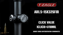 Load image into Gallery viewer, T - EAGLE AR 1.5 - 15X32 SFIR Compact Tactical Optical Sight - True Vision Tactical - AR 1.5-15X32SFIR
